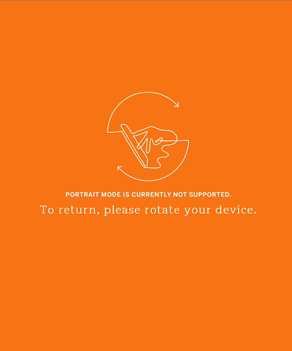 orientation not supported, rotate tablet to return